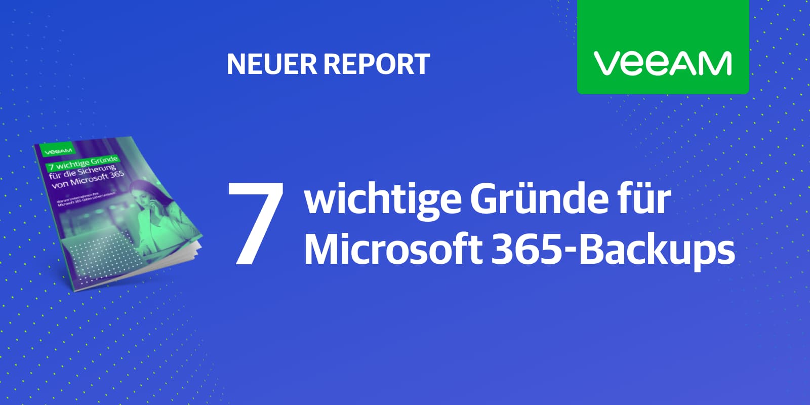 7 wichtige Gründe für die Sicherung von Microsoft 365-Daten
