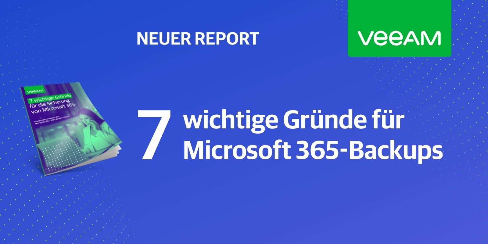 7 wichtige Gründe für die Sicherung von Microsoft 365-Daten